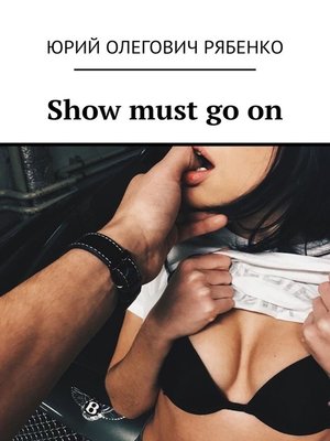 cover image of Show must go on